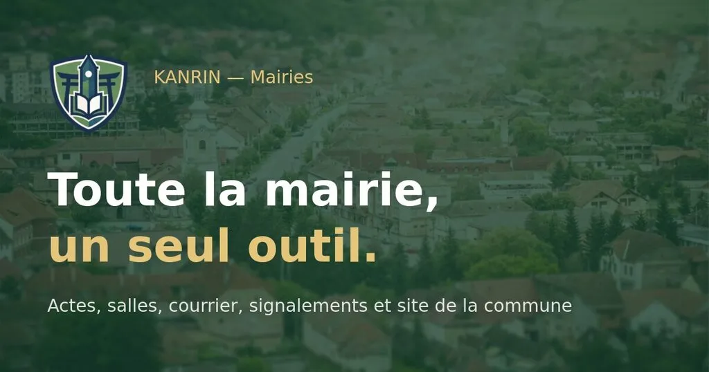 KANRIN, logiciel de gestion de mairie pour petites communes